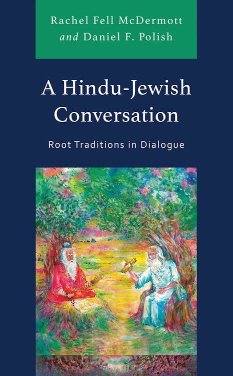 A Hindu-Jewish Conversation with Rachel Fell McDermott and Daniel F. Polish
