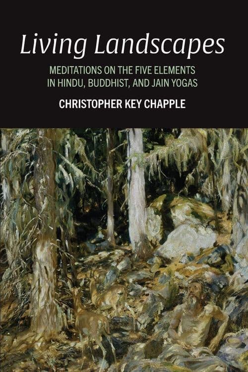 Living Landscapes with Christopher Key Chapple