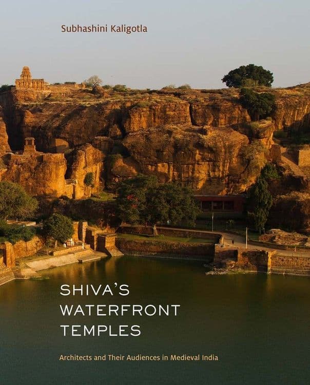 Shiva's Waterfront Temples with Subhashini Kaligotla