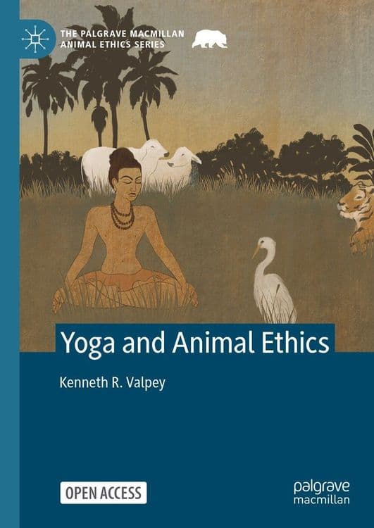Yoga and Animal Ethics with Kenneth Valpey