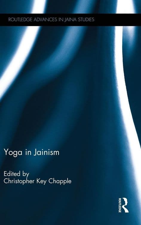 Yoga in Jainism with Christopher Key Chapple