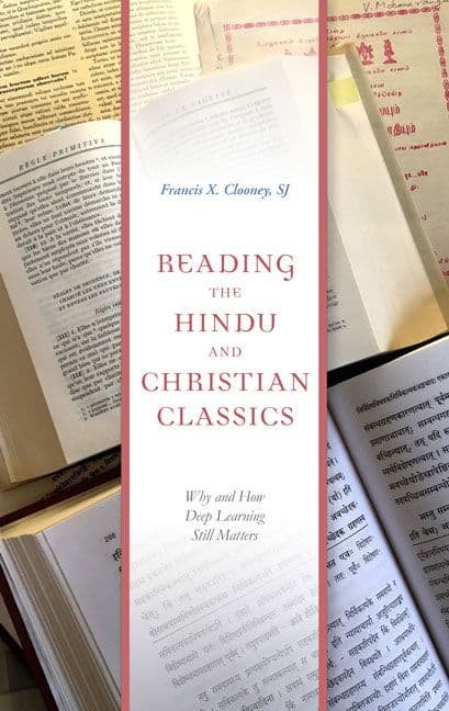 Reading the Hindu and Christian Classics with Francis X. Clooney