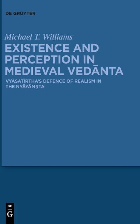 Existence and Perception in Medieval Vedānta with Michael Thomas Williams