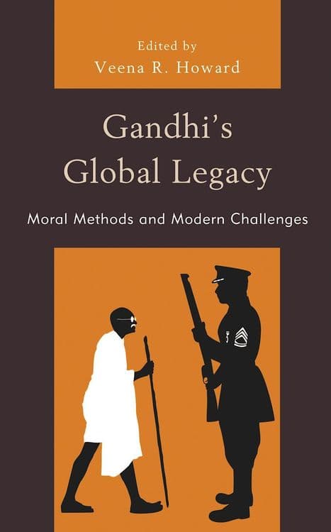 Gandhi's Global Legacy with Veena R. Howard