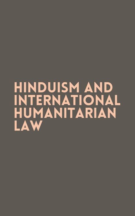 Hinduism and International Humanitarian Law with Walter Dorn and Andrew Bartles-Smith