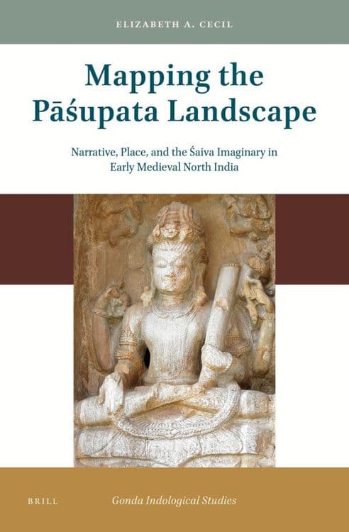 Mapping the Pāśupata Landscape with Elizabeth A. Cecil