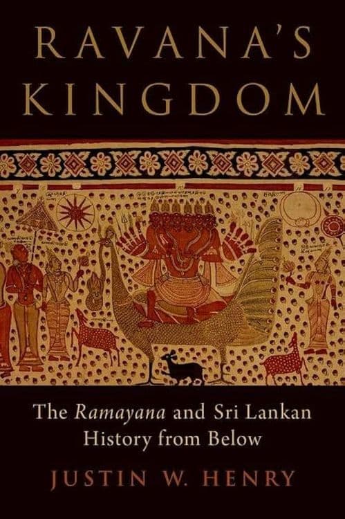 Ravana's Kingdom with Justin W. Henry