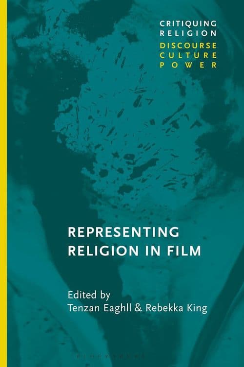 Representing Religion in Film with Tenzan Eaghll and Rebekka King