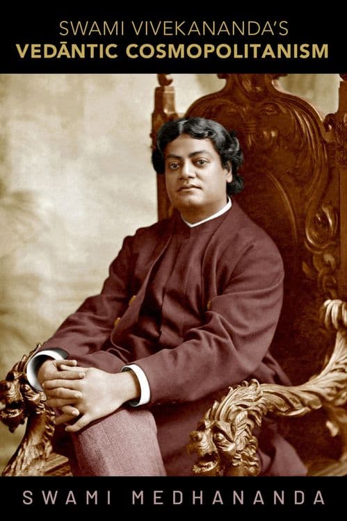 Swami Vivekananda's Vedantic Cosmopolitanism with Ayon Maharaj