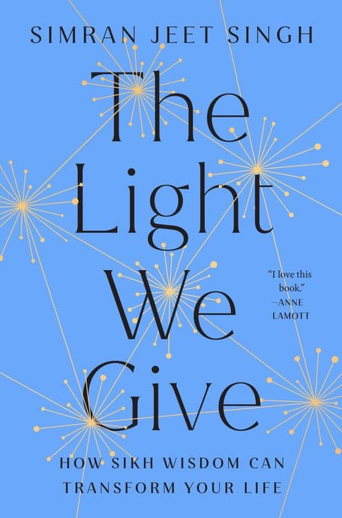 The Light We Give with Simran Jeet Singh