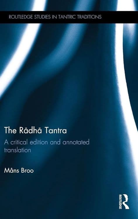 The Rādhā Tantra with Mans Broo