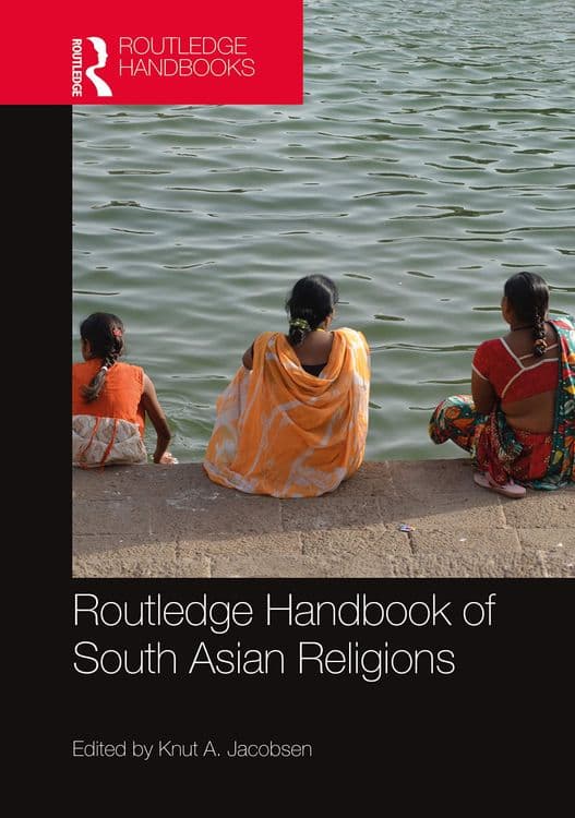 Routledge Handbook of South Asian Religions with Knut A. Jacobsen