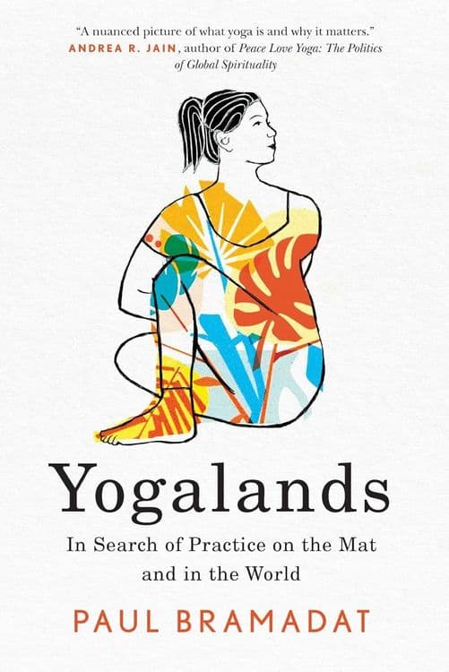 Yogalands with Paul Bramadat